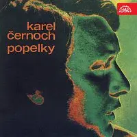 Karel Černoch – Popelky