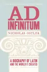 Ad Infinitum - Nicholas Ostler