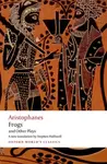 Aristophanes: Frogs and Other Plays - Aristophanes
