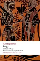 Aristophanes: Frogs and Other Plays - Aristophanes
