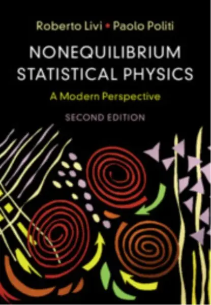 Nonequilibrium Statistical Physics - Paolo  Politi, Roberto  Livi