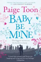 Baby Be Mine - Paige Toon