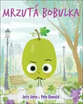 Mrzutá bobulka - Jory John, Pete Oswald (ilustrátor) - kniha z kategorie Beletrie pro děti