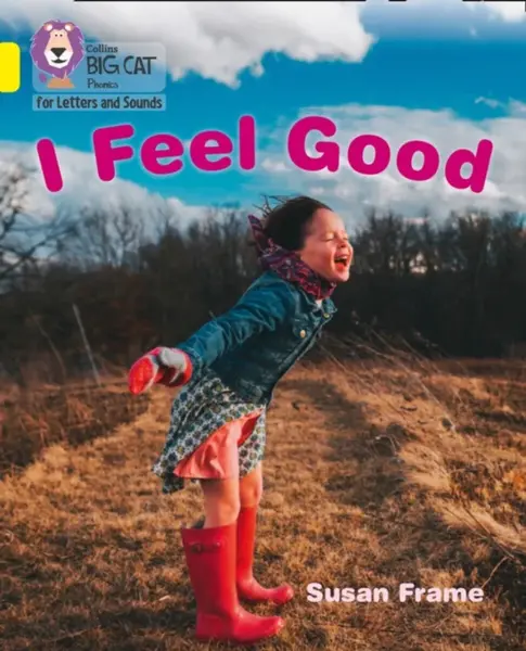 I Feel Good - Susan Frame
