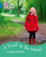 A Trail in the Woods - Ditchburn Suzannah