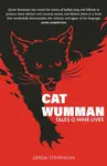 Cat Wumman - Gerda Stevenson