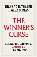 The Winners Curse - Richard H. Thaler, Alex O. Imas