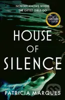 House of Silence (The intense and gripping follow up to THE COLOURS OF DEATH) - kniha z kategorie Detektivky, thrillery a horory