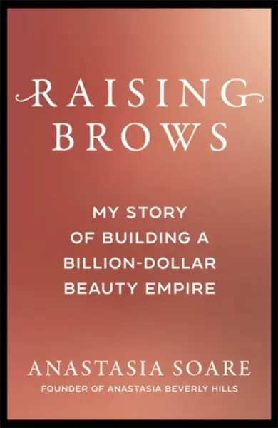 Raising Brows - Anastasia Soare