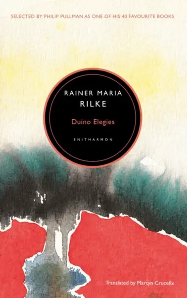 Duino Elegies - Rainer Rilke