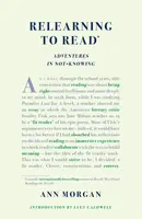 Relearning to Read - Ann Morgan