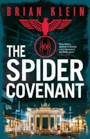 The Spider Covenant - Brian Klein