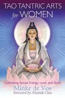 Tao Tantric Arts for Women - Minke De Vos