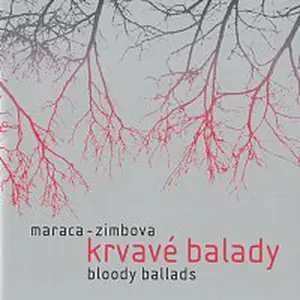 Maraca – Krvavé balady CD