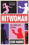 Hitwoman - Elsie Marks