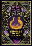 Sunrise on the Reaping (Collector's Edition) - Suzanne Collinsová