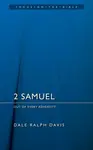 2 Samuel: Out of Every Adversity - Dale Ralph Davis