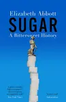 Sugar - Elizabeth Abbott