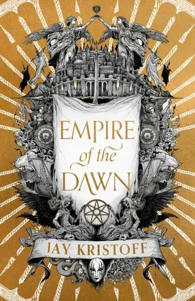 Empire of the Dawn - Jay Kristoff
