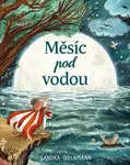 Měsíc pod vodou - Sandra Dieckmannová