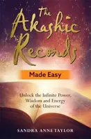 The Akashic Records Made Easy - Sandra Anne Taylorová