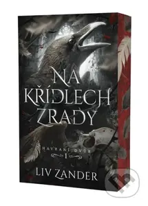 Na křídlech zrady - Liv Zander - kniha z kategorie Fantasy