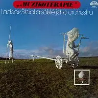 Ladislav Štaidl se svým orchestrem – Muzikoterapie (III)
