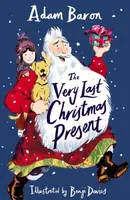 The Very Last Christmas Present - Adam Baron