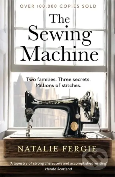 The Sewing Machine (The absolutely charming and uplifting must-read debut novel by Natalie Fergie) - kniha z kategorie Společenská beletrie