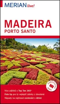 Madeira a Porto Santo - Merian Live! - Beate Schümannová