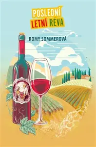 Poslední letní réva - Romy Sommerová