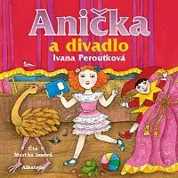 Ivana Peroutková – Anička a divadlo CD-MP3
