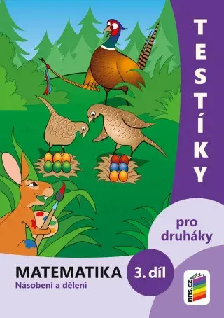 Testíky pro druháky – matematika, 3. díl (barevný pracovní sešit) (2-24)