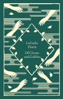 Of Ghosts and Goblins - Hearn Lafcadio