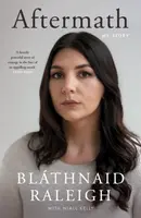 Aftermath - Blathnaid Raleigh