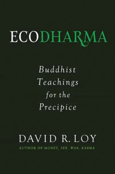 Ecodharma - David Loy