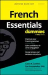 French Essentials For Dummies - Zoe  Erotopoulos, Laura K.  Lawless