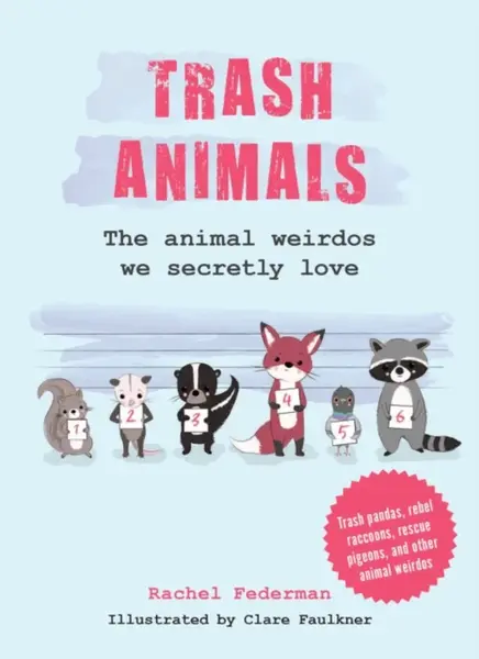 Trash Animals - Rachel Federman