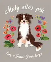 Malý atlas psů (Defekt) - Pawel Pawlak, Ewa Kozyrová-Pawlaková