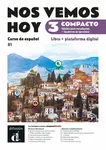 !Nos vemos! hoy 3 (B1) – Edición híbrida Libro del alumno / Cuaderno de ejercicios + Campus (12 meses)