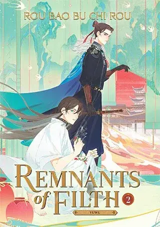 Remnants of Filth: Yuwu (Novel) Vol. 2 - Rou Bao Bu Chi Rou