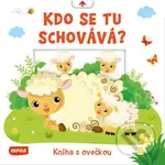 Kdo se tu schovává? Kniha s ovečkou - kniha z kategorie Beletrie pro děti