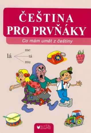 Čeština pro prvňáky - Vlasta Blumentrittová