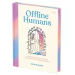Offline Humans - Natalie Alzate