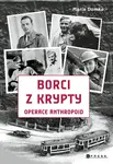 Borci z krypty - Marie Domke
