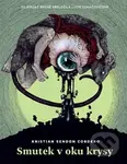 Smutek v oku krysy - Kristian Cordero Sendon