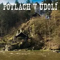 Různí interpreti – Potlach v údolí