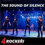4 ROCKEŘI – The Sound of Silence