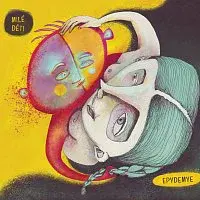 Epydemye – Milé děti CD