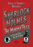 Sherlock Holmes: The Murder Files - 10 Puzzling Cases For You To Crack - Welbeck